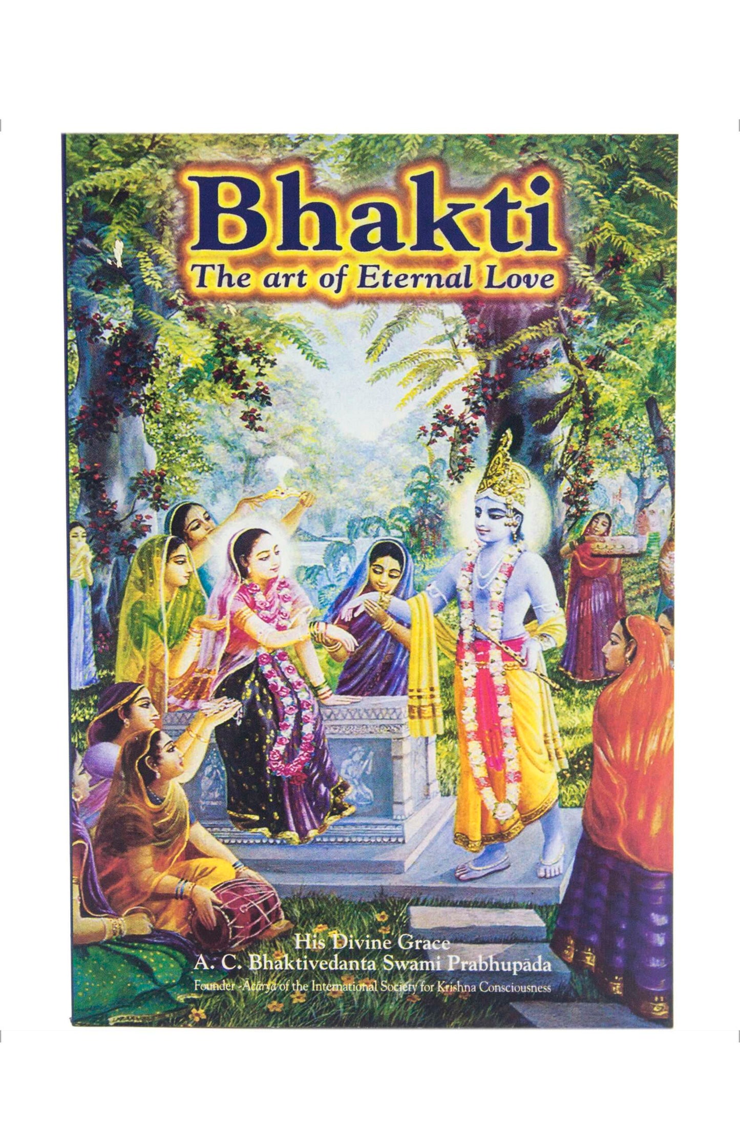 Bhakti - The art of Eternal Love - English