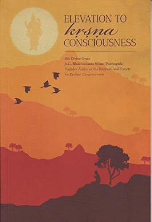 Elevation to Krsna Consciousness - English